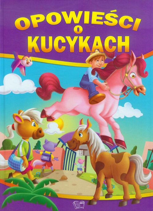 Image of Opowieści o kucykach
