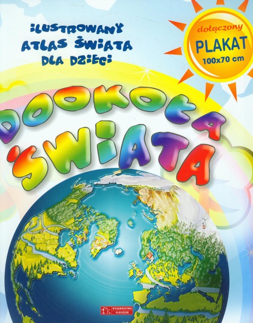 Image of Dookoła świata Ilustrowany atlas świata dla dzieci