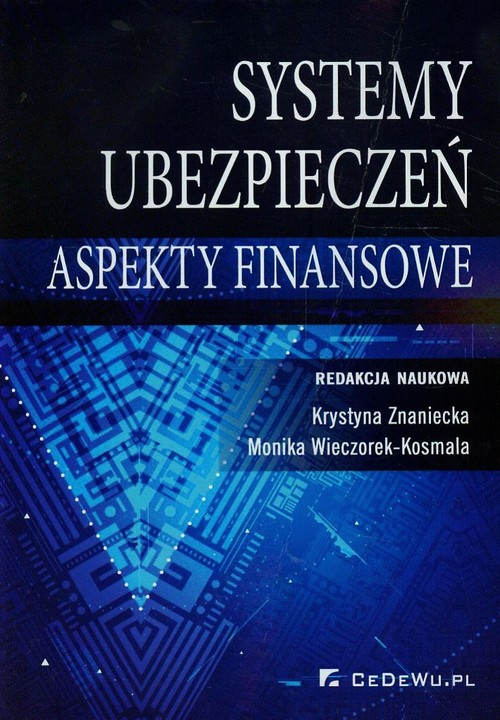 Image of Systemy ubezpieczeń w Polsce Aspekty finansowe