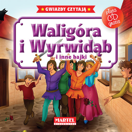 Image of Waligóra i Wyrwidąb i inne bajki + CD