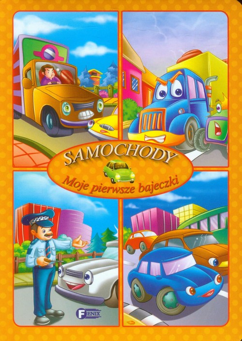 Image of Moje pierwsze bajeczki Samochody