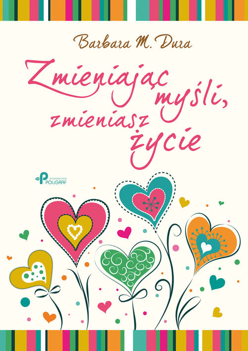 Image of Zmieniając myśli, zmieniasz życie