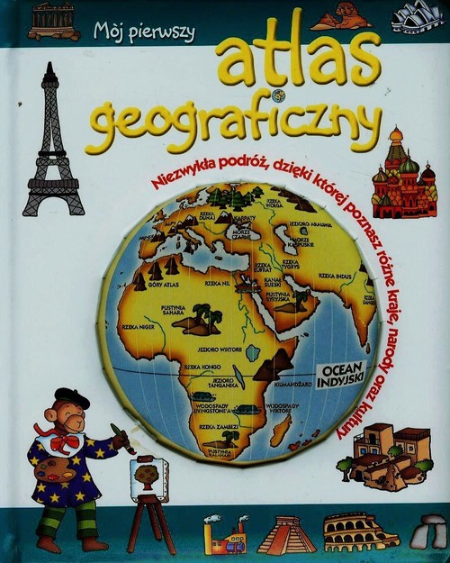 Image of Mój pierwszy atlas geograficzny