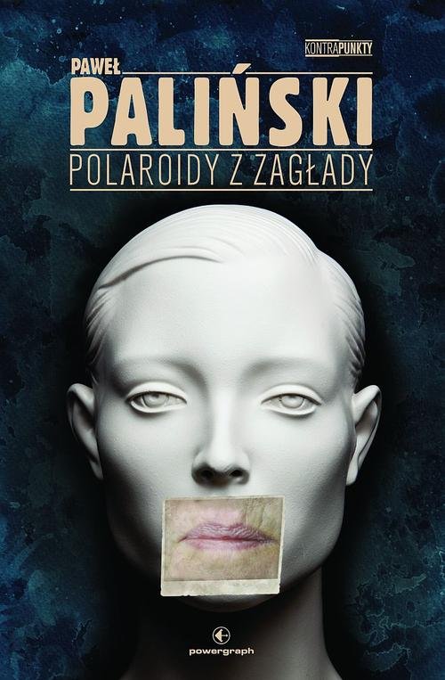 Image of Polaroidy z zagłady