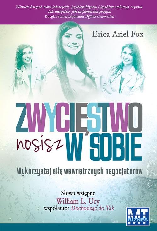 Image of Zwycięstwo nosisz w sobie Wykorzystaj siłę wewnętrznych negocjatorów