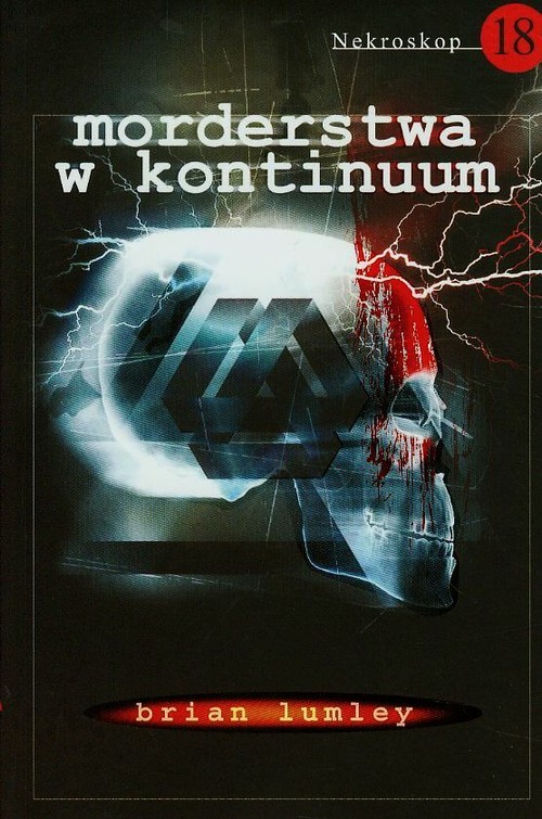 Image of Nekroskop 18 Morderstwa w kontinuum