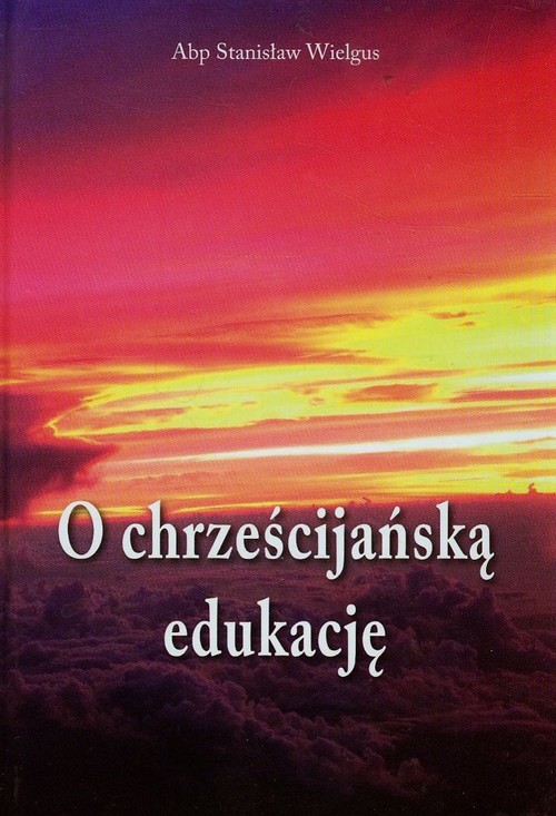 Image of O chrześcijańską edukację