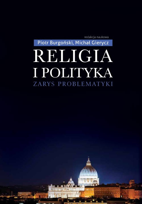 Image of Religia i polityka Zarys problematyki