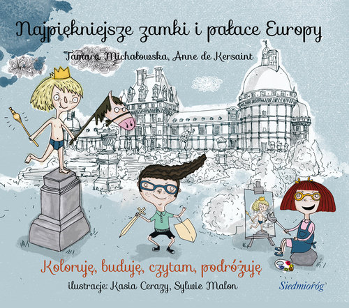 Image of Najpiękniejsze zamki i pałace Europy