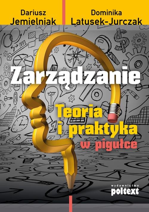 Image of Zarządzanie Teoria i praktyka w pigułce