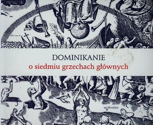 Image of Dominikanie o siedmiu grzechach głównych