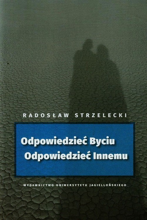 Image of Odpowiedzieć Byciu Odpowiedzieć Innemu
