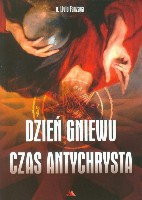 Image of Dzień gniewu Czas Antychrysta