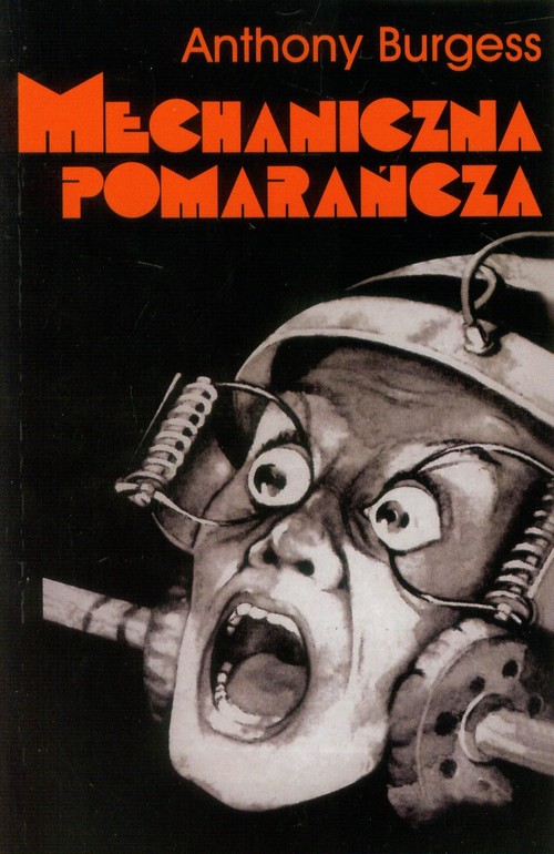 Image of Mechaniczna pomarańcza Wersja R