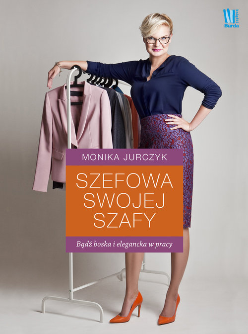 Image of Szefowa swojej szafy Bądź boska i elegancka w pracy