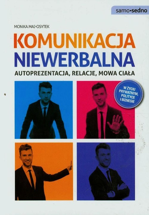 Image of Komunikacja niewerbalna Autoprezentacja, relacje, mowa ciała