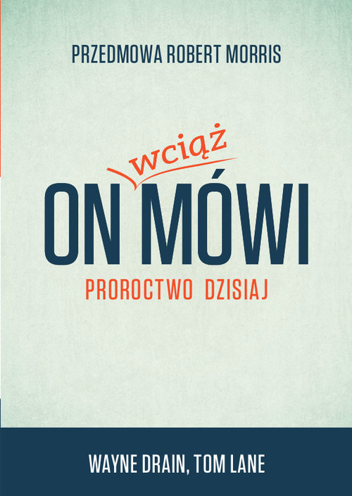 Image of On wciąż mówi Proroctwo dzisiaj