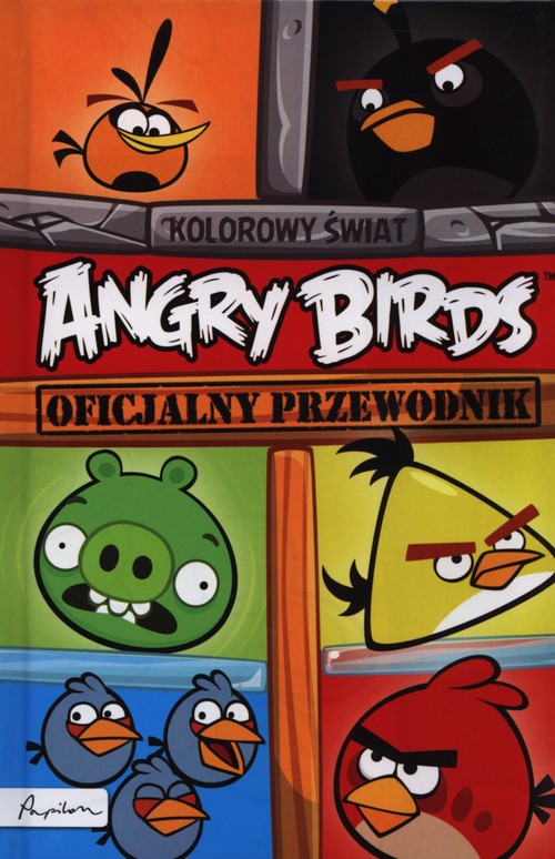 Image of Angry Birds Oficjalny przewodnik Kolorowy świat