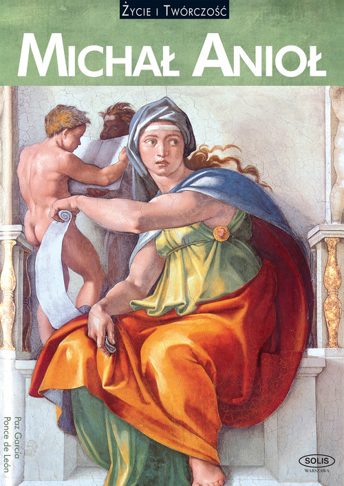 Image of MICHAŁ ANIOŁ życie i twórczość