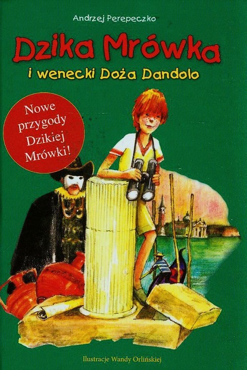 Image of Dzika Mrówka i wenecki Doża Dandolo