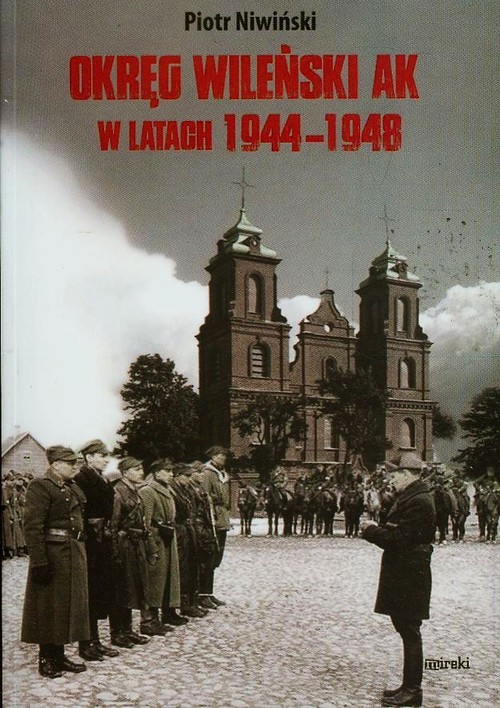Image of Okręg Wileński AK w latach 1944-1948
