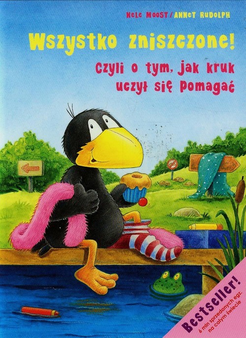 Image of Wszystko zniszczone czyli o tym jak kruk uczył się pomagać