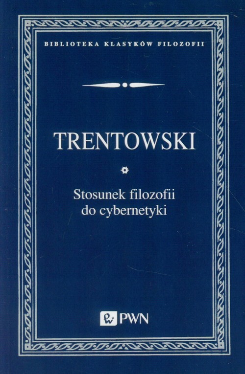 Image of Stosunek filozofii do cybernetyki