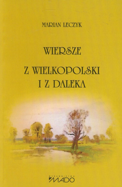 Image of Wiersze z Wielkopolski i z daleka