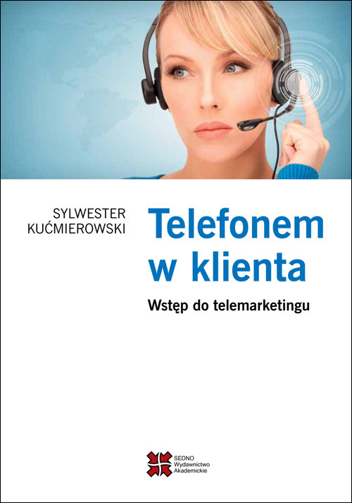 Image of Telefonem w klienta Wstęp do telemarketingu