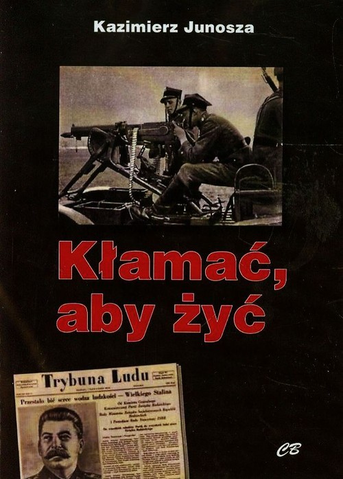 Image of Kłamać aby żyć