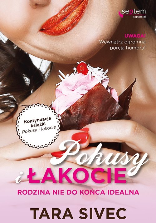 Image of Pokusy i łakocie Rodzina nie do końca idealna