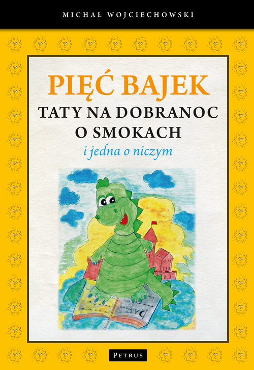 Image of Pięć bajek taty na dobranoc o smokach i jedna o niczym