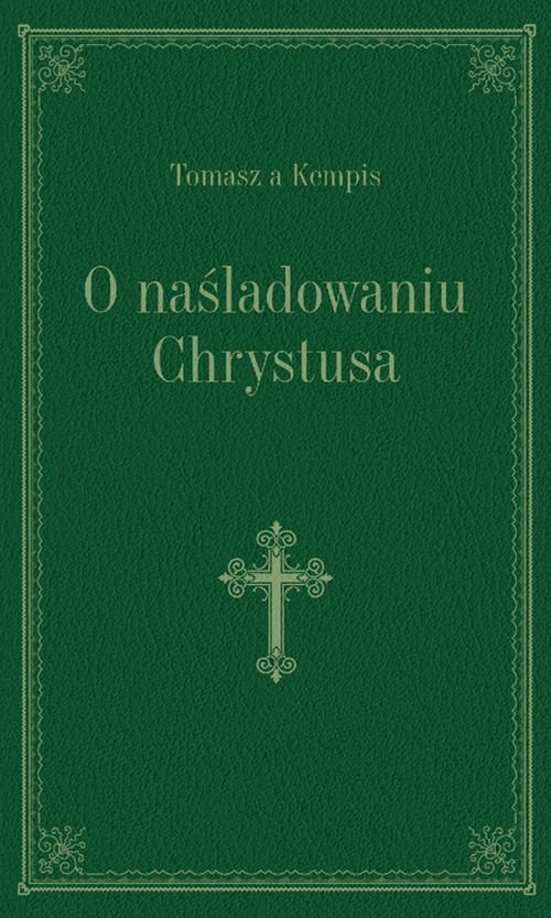 Image of O naśladowaniu Chrystusa zielony