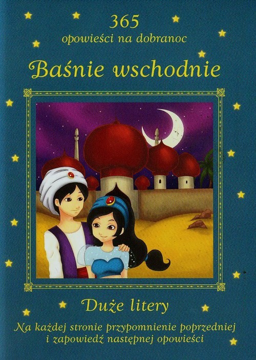 Image of Baśnie wschodnie 365 opowieści na dobranoc Duże litery