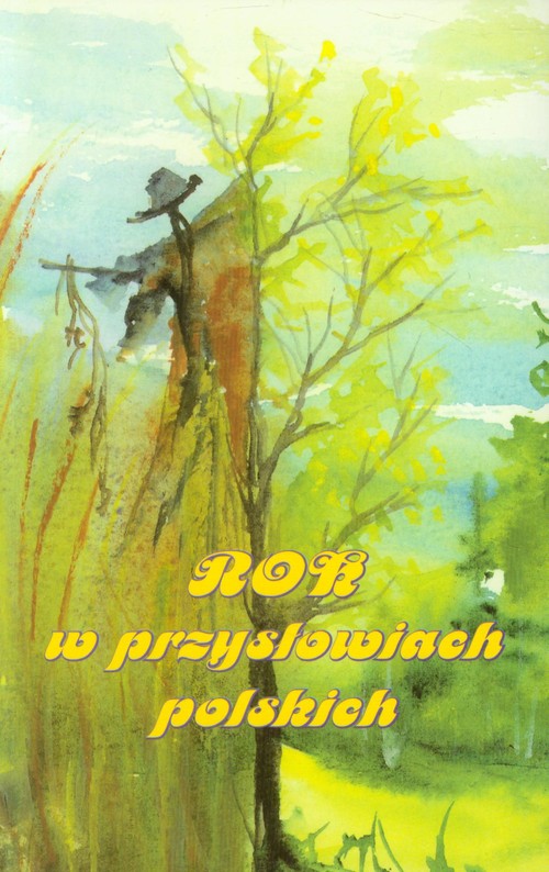 Image of Rok w przysłowiach polskich