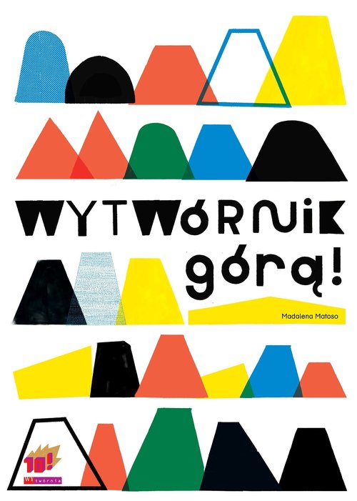 Image of Wytwórnik górą!