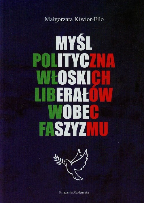 Image of Myśl polityczna włoskich liberałów wobec faszyzmu