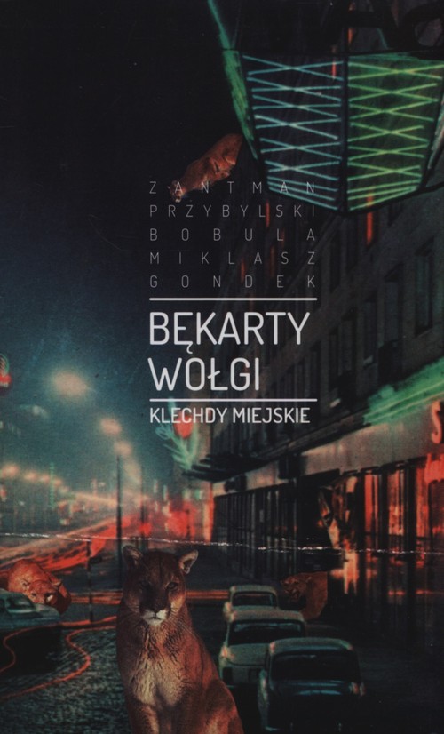 Image of Bękarty Wołgi Klechdy miejskie