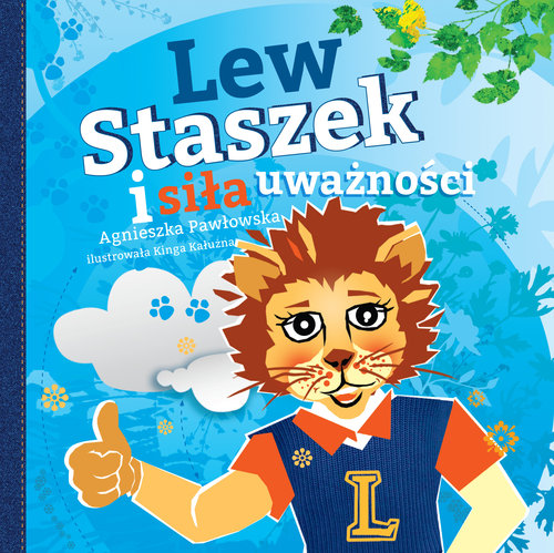 Image of Lew Staszek i siła uważności