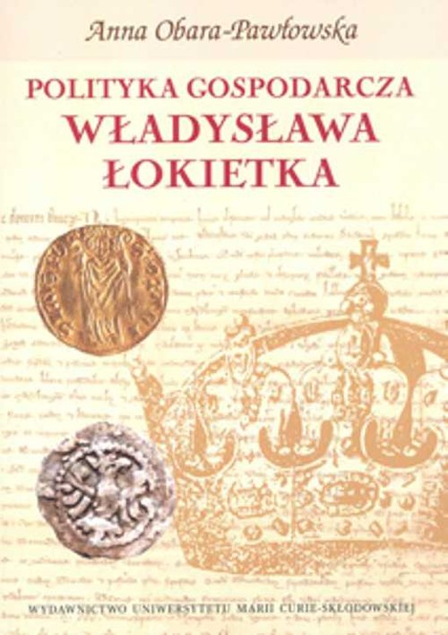 Image of Polityka gospodarcza Władysława Łokietka