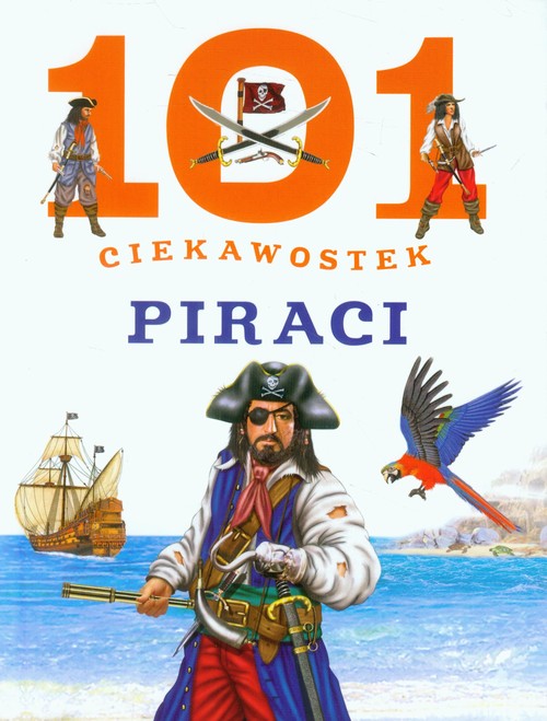 Image of 101 ciekawostek Piraci