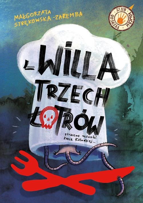 Image of Willa trzech łotrów