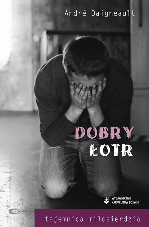 Image of Dobry Łotr Tajemnica miłosierdzia