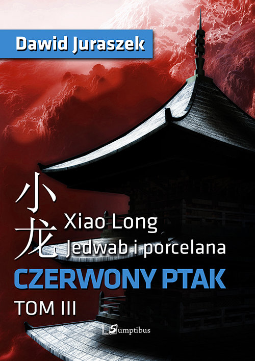 Image of Jedwab i porcelana Tom 3 Czerwony ptak