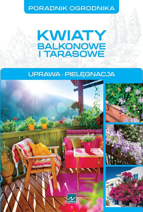 Image of Kwiaty balkonowe i tarasowe