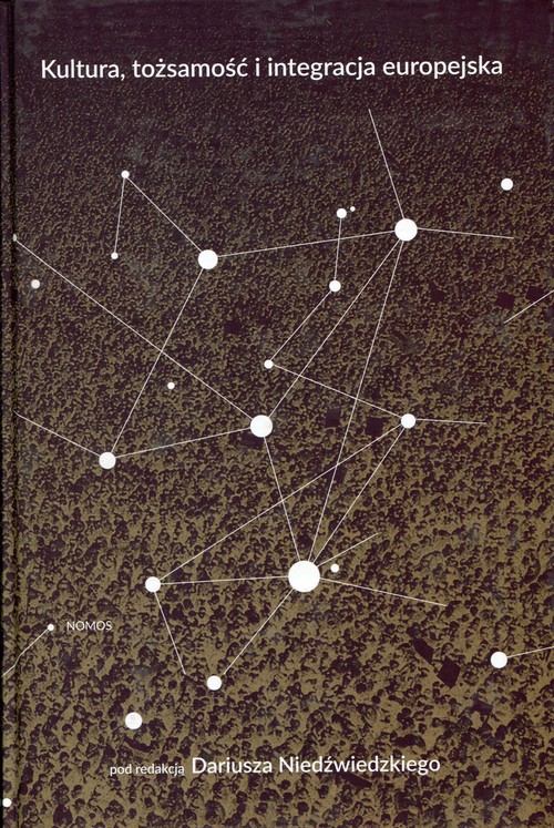 Image of Kultura, tożsamość i integracja europejska