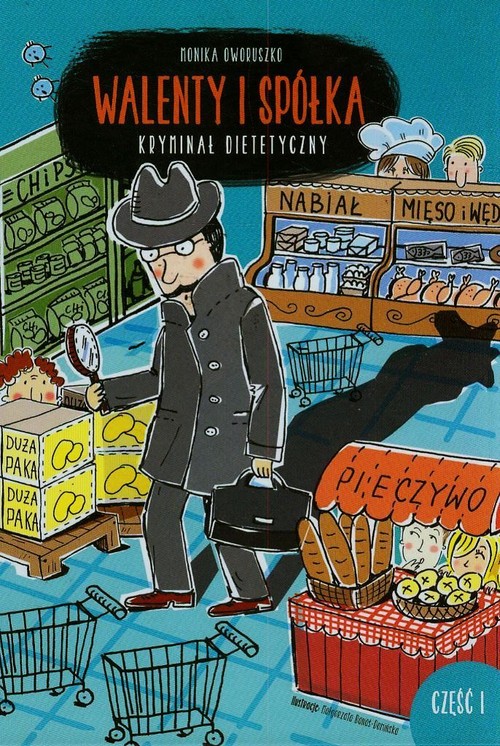 Image of Walenty i spółka Kryminał dietetyczny Część 1