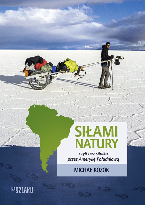 Image of Siłami natury czyli bez silnika przez Amerykę Południową