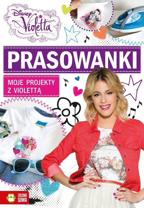Image of Moje projekty z Violettą Prasowanki Disney