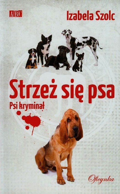 Image of Strzeż się psa